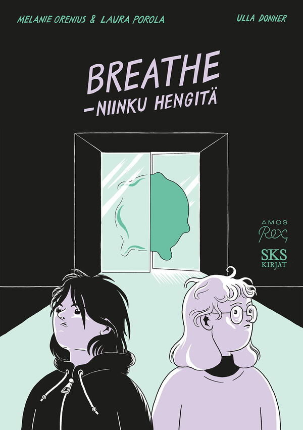 Sarjakuvakirjan Breathe - niinku hengitä kansikuva. Päähenkilöt Lumi ja Niki ovat astuneet sisään näyttelyyn.